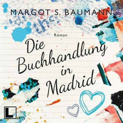 Die Buchhandlung in Madrid - Margot S. Baumann, Audio, 4255674810721