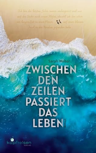 Sarah Weber - Zwischen den Zeilen passiert das Leben - Preis vom 30.09.2026 09:01:18 h