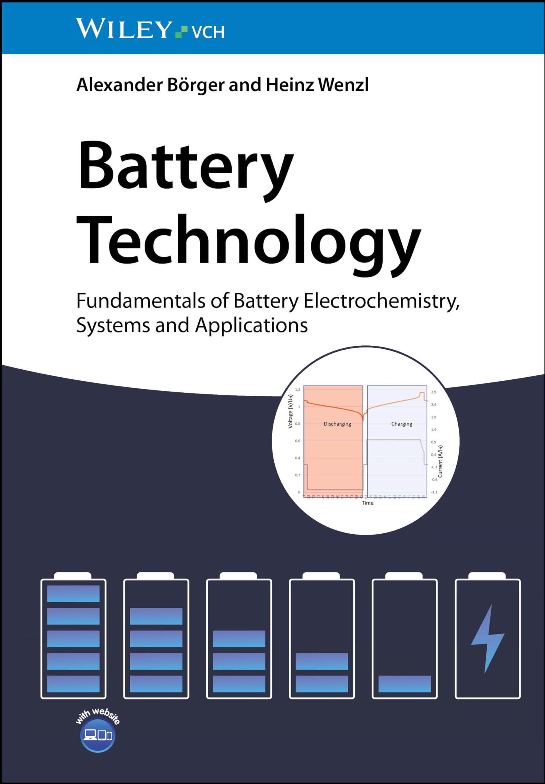 Alexander Börger - Battery Technology: Fundamentals of Battery Electrochemistry, Systems and Applications - Preis vom 09.10.2026 07:28:09 h