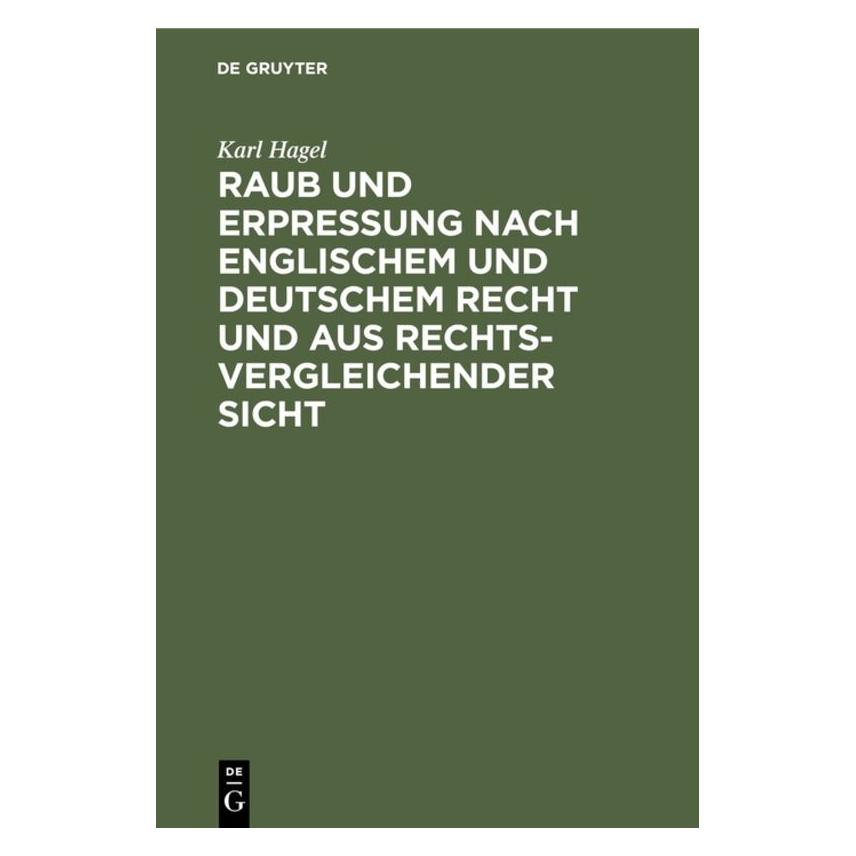De Gruyter Hagel:Raub und Erpressung nach englisch (66438166)