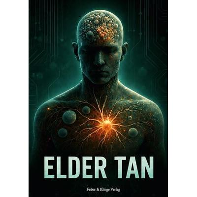 ELDER TAN, Gebundene Ausgabe von Elder Tan, Tredition, 978-3-567-02078-0