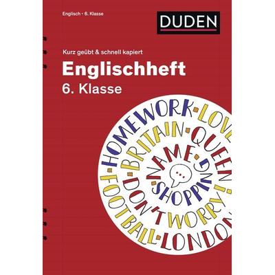 Englischheft 6. Klasse - kurz geübt & schnell kapiert, Taschenbuch von Ingrid Preedy,Brigitte Seidl, Duden ein Imprint von Cornelsen Verlag GmbH,