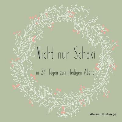 Nicht nur Schoki