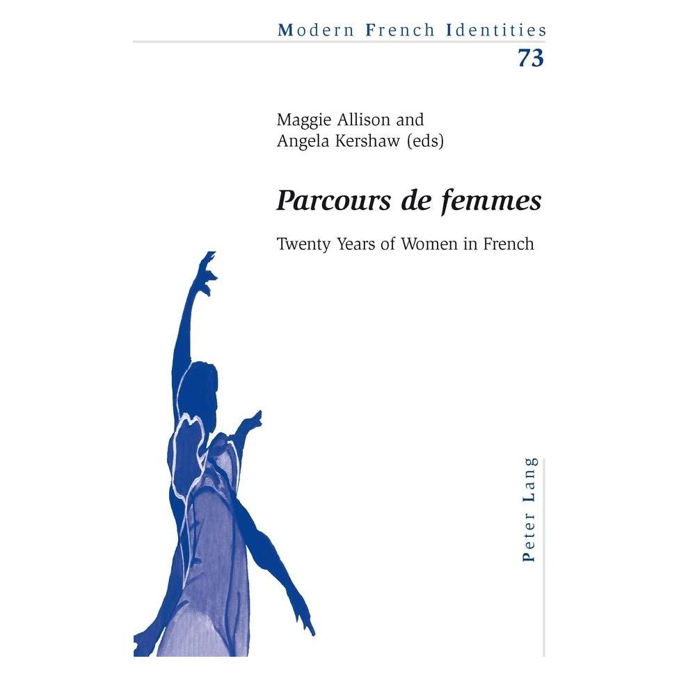Peter Lang 'Parcours de femmes' (Englisch, Softcover, Angela Kershaw, Maggie Allison) (56024515)