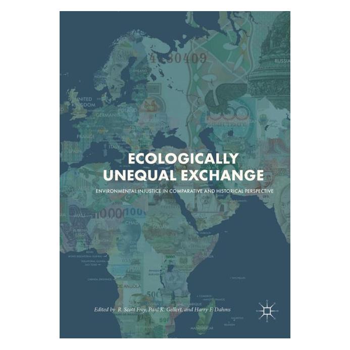 Springer Ecologically Unequal Exchange (Englisch, Softcover, F Dahms, Harry, K Gellert, Paul, R. Scott Frey) (56082201)