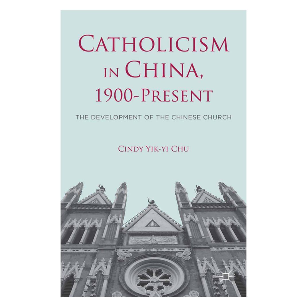 Springer Catholicism in China, 1900-Present (Englisch, Softcover, C. Chu) (55836196)