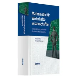 Mathematik für Wirtschaftswissenschaftler, Fachbücher von Michael Merz