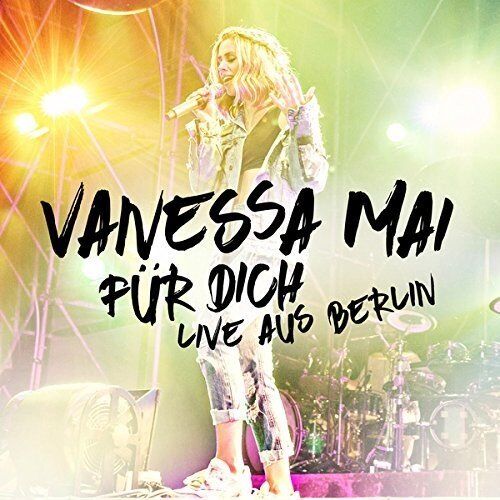 Vanessa Mai - Für dich-Live aus Berlin - Preis vom 27.09.2026 03:53:48 h