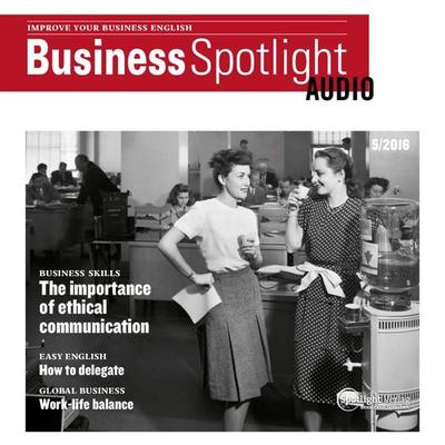 Business-Englisch lernen Audio - Ethische Kommunikation - Spotlight Verlag, Audio, 4057664060501