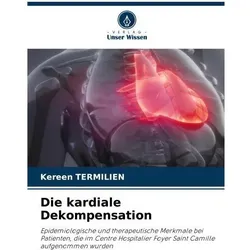 TERMILIEN:Die kardiale Dekompensation, Fachbücher von Kereen TERMILIEN