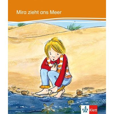 Mira zieht ans Meer, Geheftet von Heike Baake, Klett Sprachen GmbH, 978-3-12-674901-5