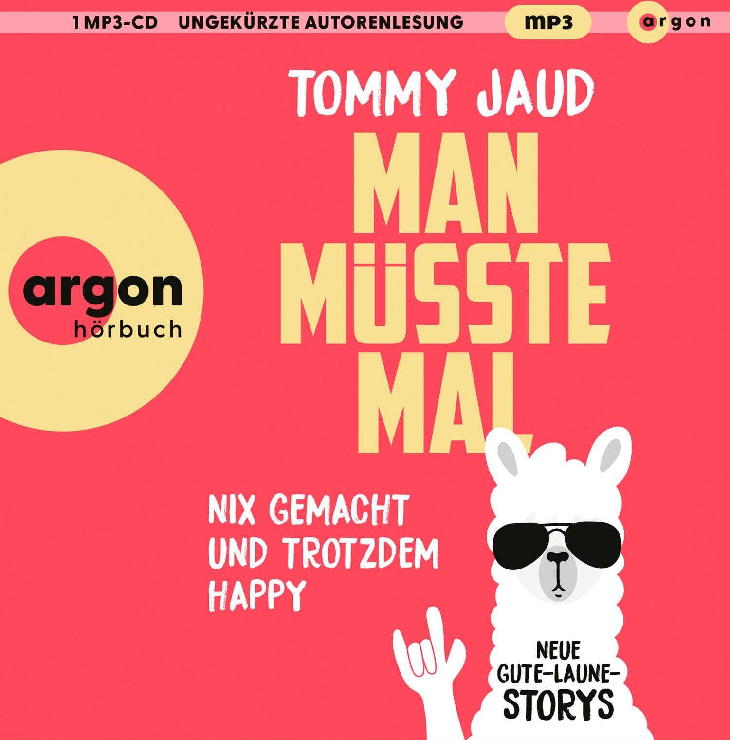 Tommy Jaud - Man müsste mal - Nix gemacht und trotzdem happy - Preis vom 30.09.2026 09:01:18 h