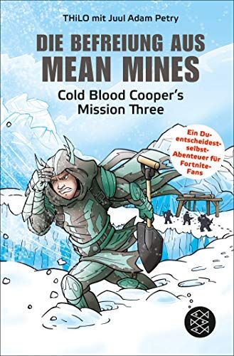 THiLO - Die Befreiung aus Mean Mines: Cold Blood Cooper's Mission Three - Preis vom 04.10.2026 03:51:26 h