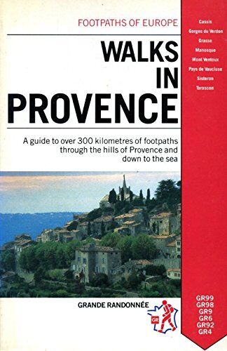 French Ramblers Association - Walks in Provence (Footpaths of Europe) - Preis vom 01.10.2026 17:08:56 h