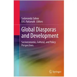 Global Diasporas and Development, Fachbücher von Sadananda Sahoo, B. K. Pattanaik