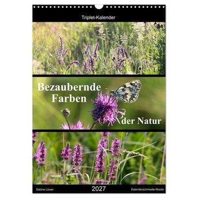 Bezaubernde Farben der Natur (Wandkalender 2027 DIN A3 hoch), CALVENDO Monatskalender