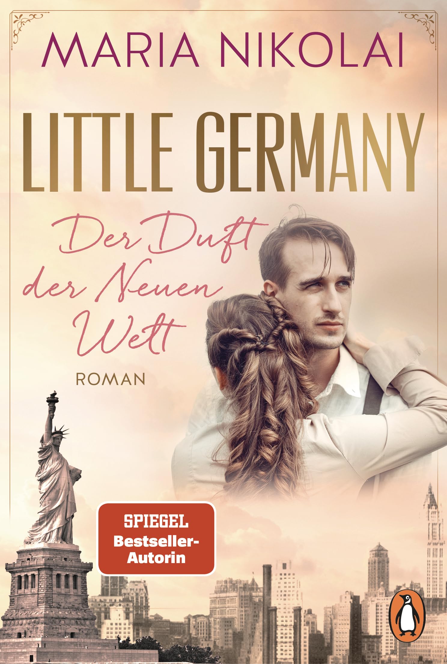 Maria Nikolai - Little Germany - Der Duft der Neuen Welt: Roman. Die neue berührende Familiensaga der Bestsellerautorin (Die Bäckerinnen von Manhattan, Band 1) - Preis vom 02.10.2026 23:42:20 h