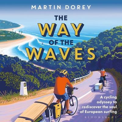 The Way of the Waves - Martin Dorey, Audio, 9781399420303