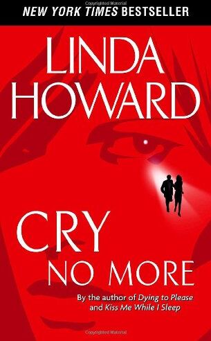 Linda Howard - Cry No More - Preis vom 16.10.2026 11:41:07 h
