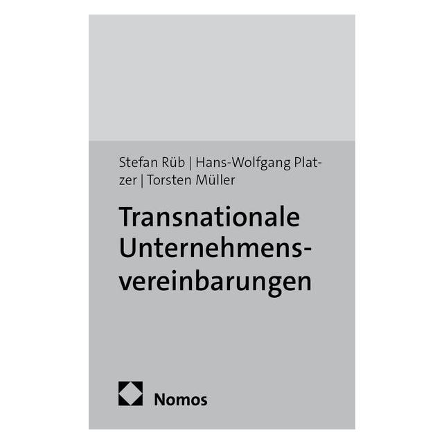 Edition Sigma Transnationale Unternehmensvereinbarungen (Deutsch, Softcover, Hans-Wolfgang Platzer, Stefan Rüb, Torsten Müller) (55407464)