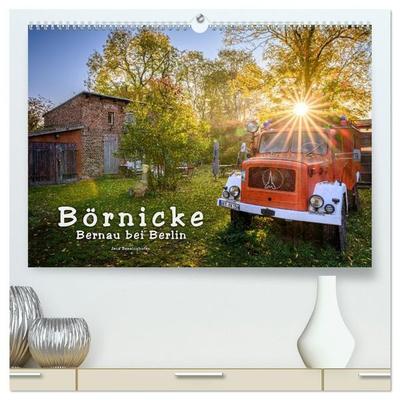 Börnicke - Bernau bei Berlin (hochwertiger Premium Wandkalender 2027 DIN A2 quer), Kunstdruck in Hochglanz