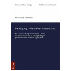 Beteiligung an der Steuerhinterziehung, Fachbücher von Hellmuth, Christina