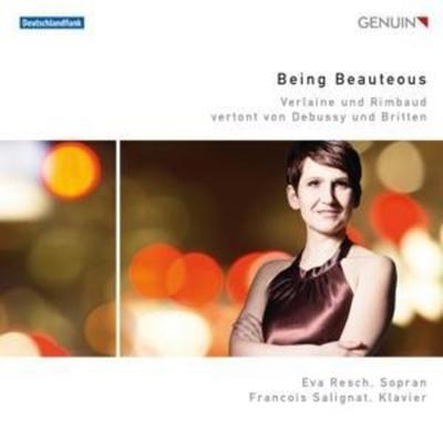 Being Beauteous-Lieder - Eva Resch,Francois Salignat, CD
