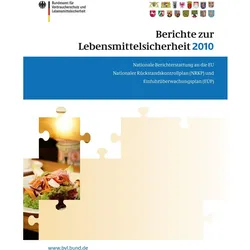 Berichte zur Lebensmittelsicherheit 2010, Fachbücher von Saskia Dombrowski