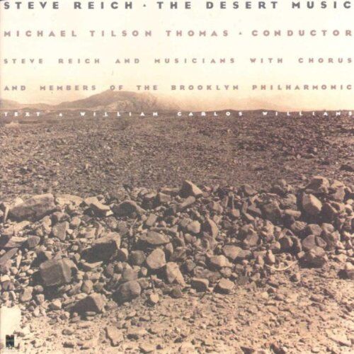 Steve Reich - The Desert Music - Preis vom 08.10.2026 07:26:42 h