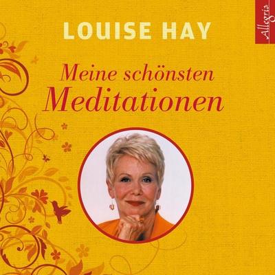 Meine schönsten Meditationen - Louise Hay, Audio, 9783844918229