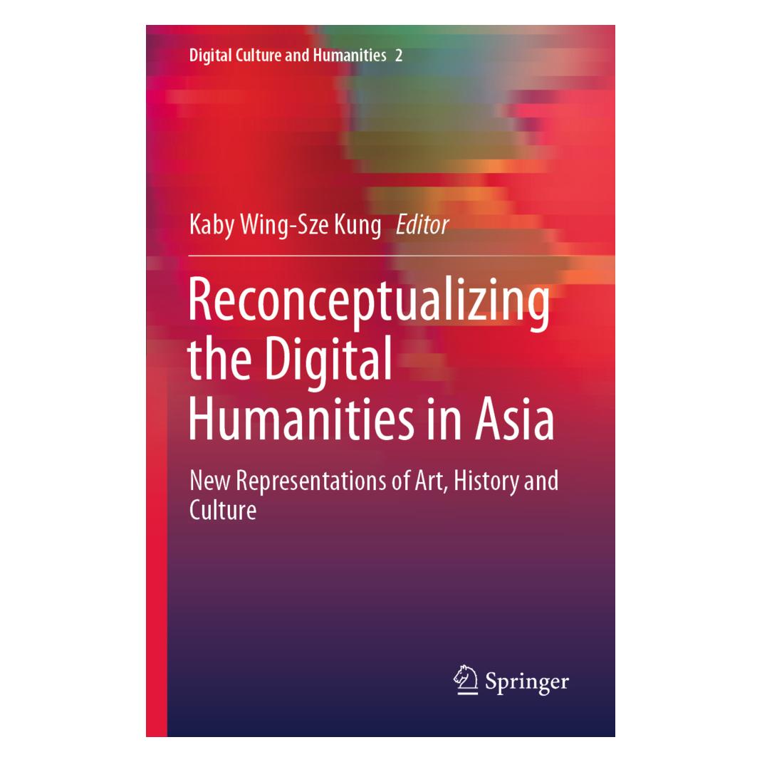 Springer Reconceptualizing the Digital Humanities in Asia (Englisch, Softcover, Kaby Wing-Sze Kung) (56210432)