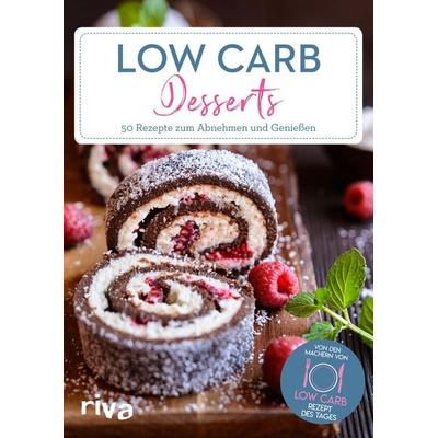 Low-Carb-Desserts, Taschenbuch von Low-Carb-Rezept des Tages, Riva, 978-3-7423-0808-5