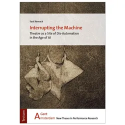 Interrupting the Machine, Fachbücher von Saul Kemack