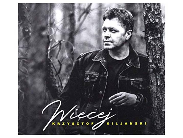 Krzysztof Kiljański: Więcej [CD]