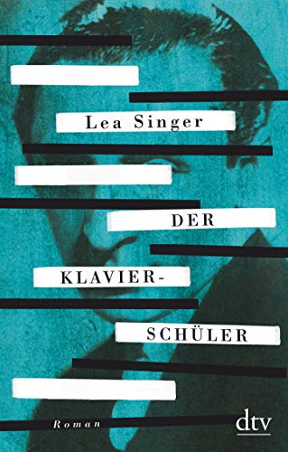 Lea Singer - Der Klavierschüler: Roman - Preis vom 07.10.2026 11:45:10 h