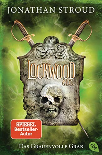 Jonathan Stroud - Lockwood & Co. - Das Grauenvolle Grab (Die Lockwood & Co.-Reihe, Band 5) - Preis vom 15.10.2026 23:06:25 h
