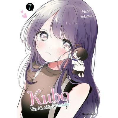 Kubo Won't Let Me Be Invisible – Band 7, Taschenbuch von Nene Yukimori, Kazé, 978-2-88951-921-7