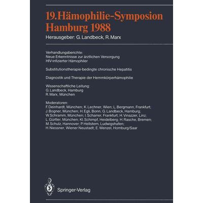 19. Hämophilie-Symposion Hamburg 1988, Taschenbuch von , Springer Berlin, 978-3-540-51667-5