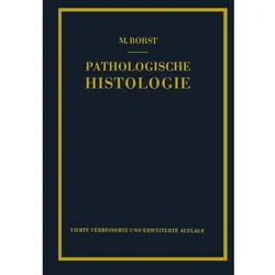 Pathologische Histologie, Fachbücher von M. Borst