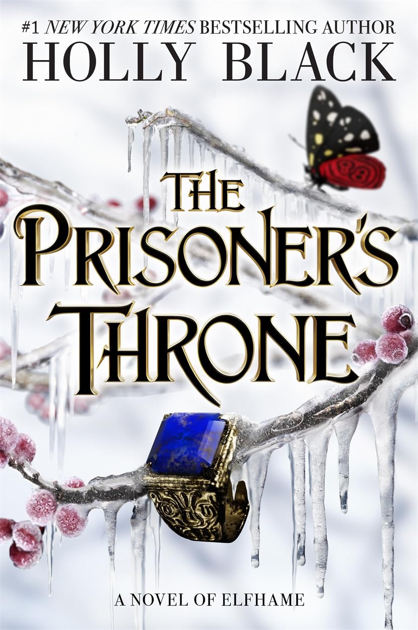 Hot Key Books The Prisoner's Throne (The Stolen Heir Series) by Holly Black: Where TikTok's Faerie Obsession Began