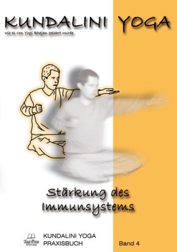 Yogi Bhajan - Kundalini Yoga Praxisbuch Band 4: Übungsreihen und Meditationen zur Stärkung des Immunsystems - Preis vom 07.10.2026 11:45:10 h