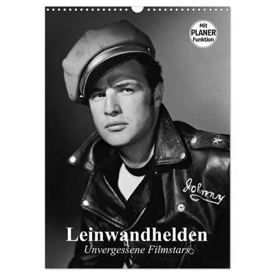 Leinwandhelden. Unvergessene Filmstars (Wandkalender 2027 DIN A3 hoch), CALVENDO Monatskalender