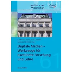 Digitale Medien - Werkzeuge für exzellente Forschung und Lehre, Fachbücher