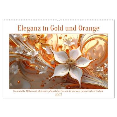 Eleganz in Gold und Orange (Wandkalender 2027 DIN A2 quer), CALVENDO Monatskalender
