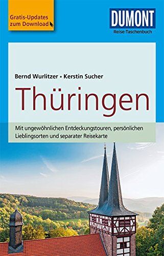 Bernd Wurlitzer - DuMont Reise-Taschenbuch Reiseführer Thüringen: mit Online-Updates als Gratis-Download - Preis vom 09.10.2026 07:28:09 h