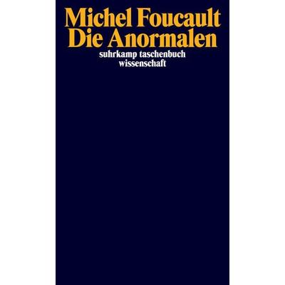 Die Anormalen, Taschenbuch von Michel Foucault, Suhrkamp, 978-3-518-29453-6