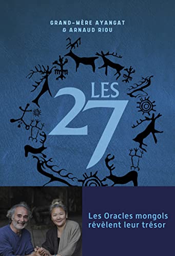 Grand-Mère Ayangat - Les 27 : les oracles mongols révèlent leur trésor - Preis vom 09.10.2026 07:28:09 h