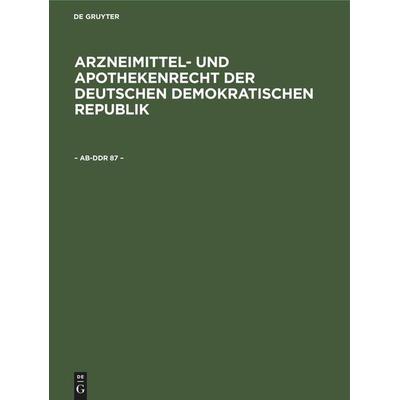 - AB-DDR 87 -, Gebundene Ausgabe von , De Gruyter Oldenbourg, 978-3-11-252809-9