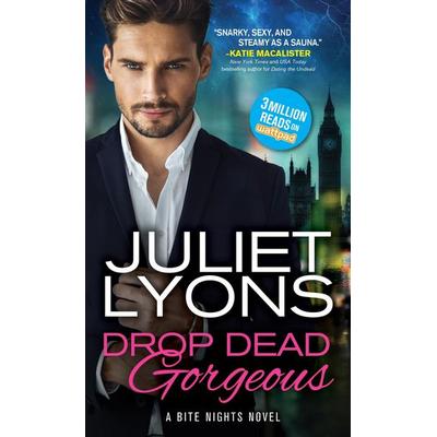 Drop Dead Gorgeous, Taschenbuch von Juliet Lyons, Sourcebooks Inc