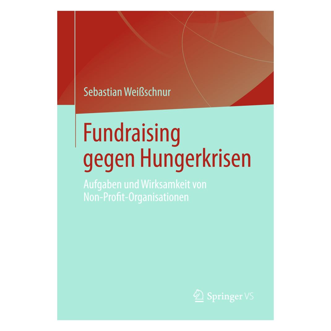 VS Fundraising gegen Hungerkrisen (Deutsch, Softcover, Sebastian Weissschnur) (9375231)
